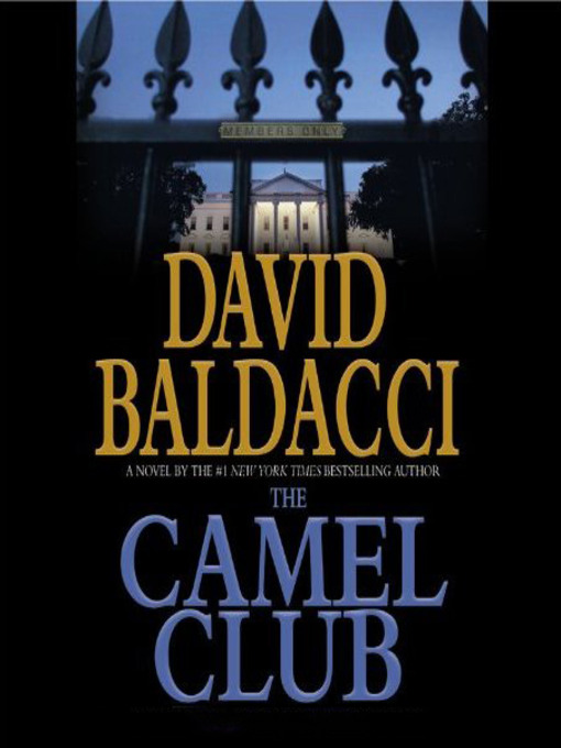 Upplýsingar um The Camel Club eftir David Baldacci - Til útláns